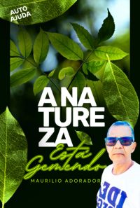 A Natureza Está Gemendo