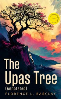 The Upas Tree (Annotated)