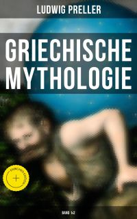Griechische Mythologie (Band 1&2)