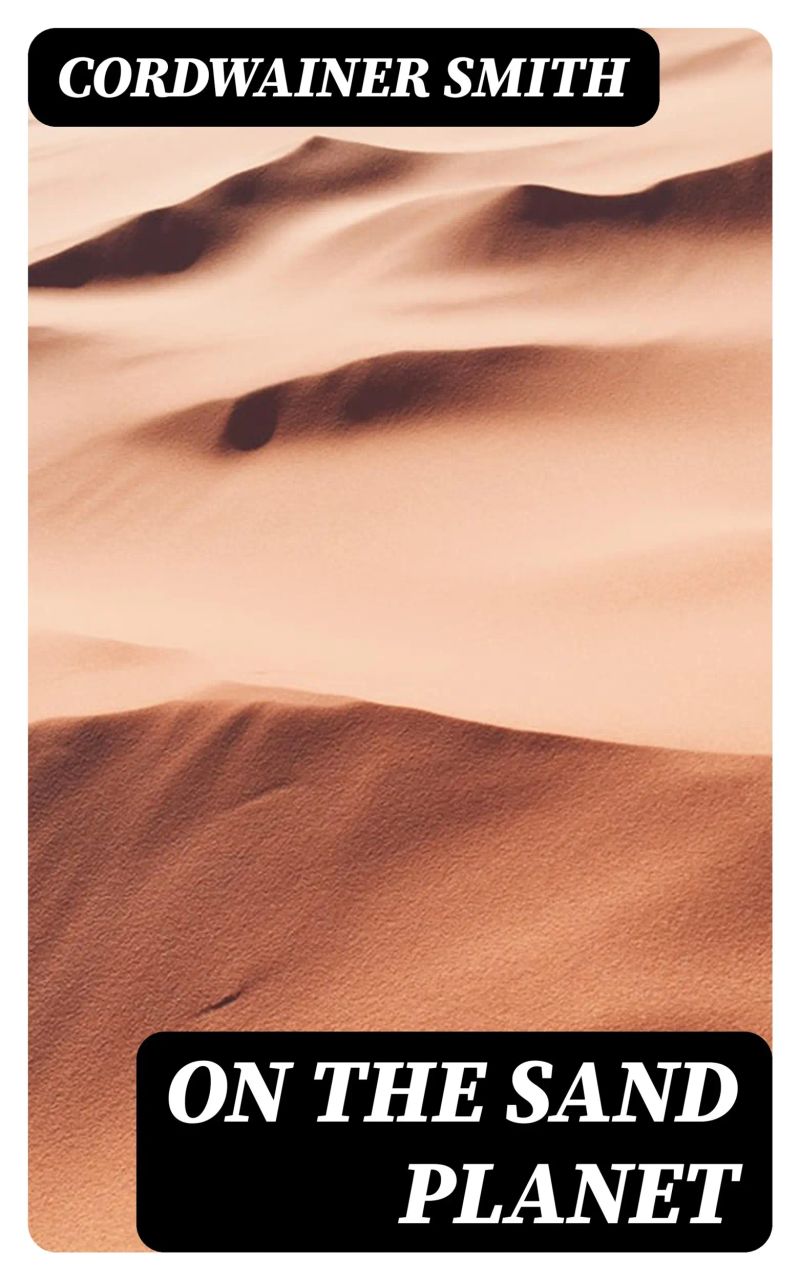 On the Sand Planet