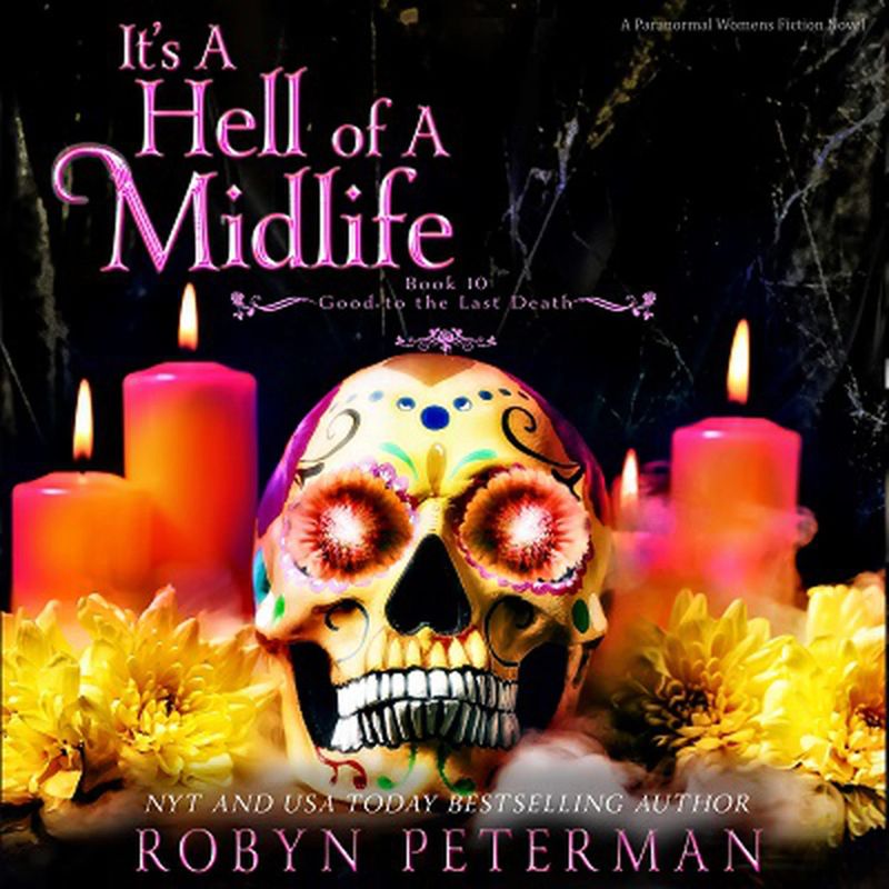 It’s a Hell of a Midlife