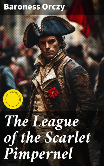 The League of the Scarlet Pimpernel