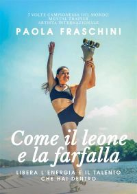 Come il leone e la farfalla