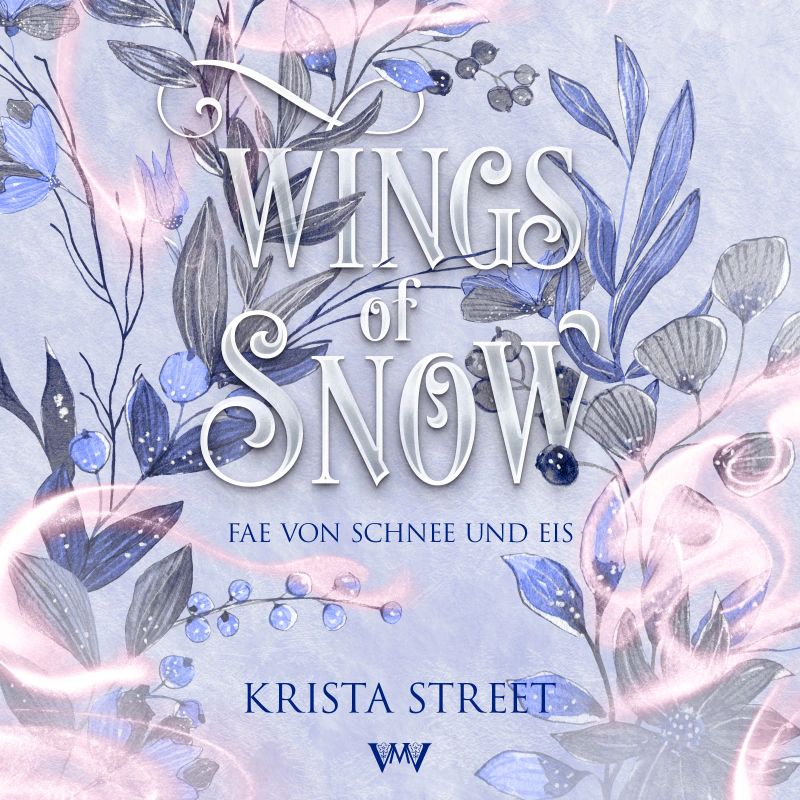 Wings of Snow - Fantasy Hörbücher