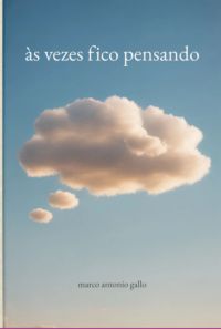 Às Vezes Fico Pensando