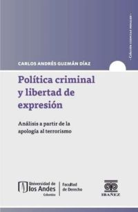 Política criminal y libertad de expresión