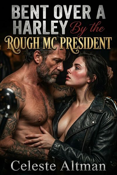Bent Over A Harley By The Rough MC President