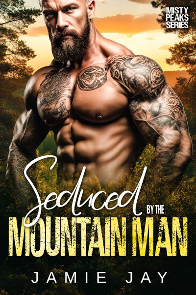 Seduced by the Mountain Man