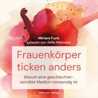 Frauenkörper ticken anders