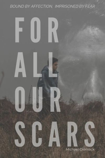 For All Our Scars 