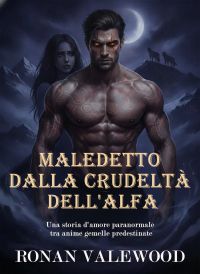 Maledetto dalla crudeltà dell'Alfa