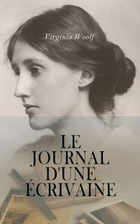 Le journal d'une écrivaine