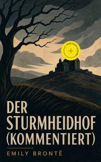 Der Sturmheidhof (Kommentiert)