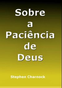 Sobre A Paciência De Deus