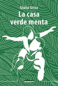 La casa verde menta