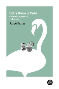 Entre Rusia y Cuba