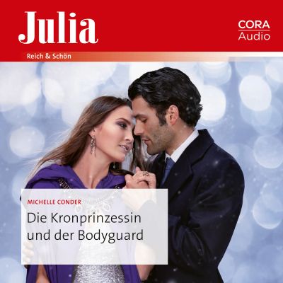 Die Kronprinzessin und der Bodyguard