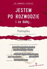 Jestem po rozwodzie i co dalej