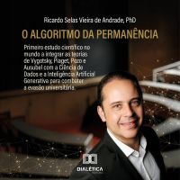 O Algoritmo da Permanência: como a Ciência de Dados e a Inteligência Artificial Generativa estão escrevendo o futuro da Educação Superior