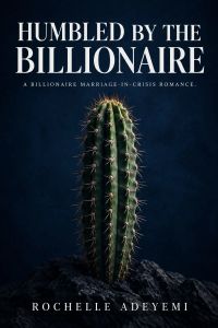 Humbled by the Billionaire