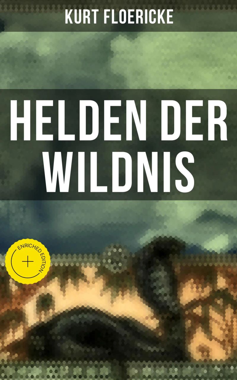 Helden der Wildnis