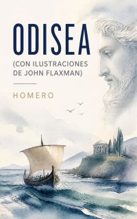 Odisea (Con Ilustraciones de John Flaxman)