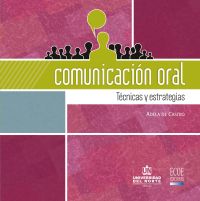 Comunicación oral. Técnicas y estrategias