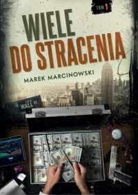 Wiele do stracenia