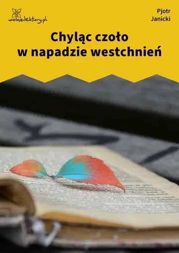 Chyląc czoło w napadzie westchnień