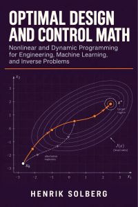 Optimal Design and Control Math