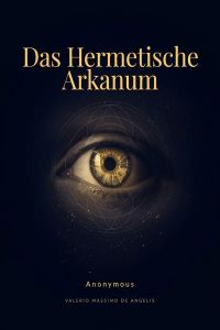 Das Hermetische Arkanum