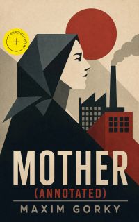 Mother (Annotated)