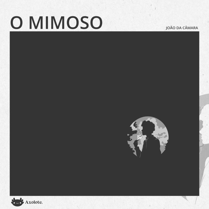O mimoso