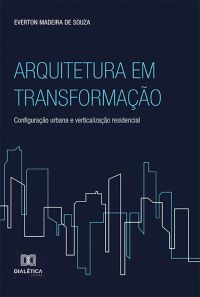 Arquitetura em Transformação