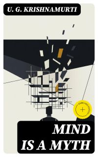 Mind is a Myth