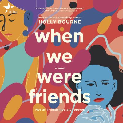 When We Were Friends