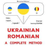 Ukrayinsʹko-rumunsʹka : povnyy metod