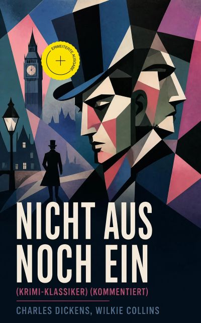 Nicht aus noch ein (Krimi-Klassiker) (Kommentiert)