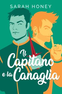 Il capitano e la canaglia