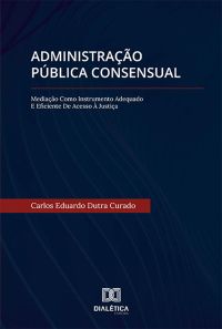 Administração Pública Consensual