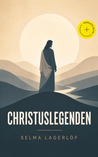 Christuslegenden (Geannoteerd)
