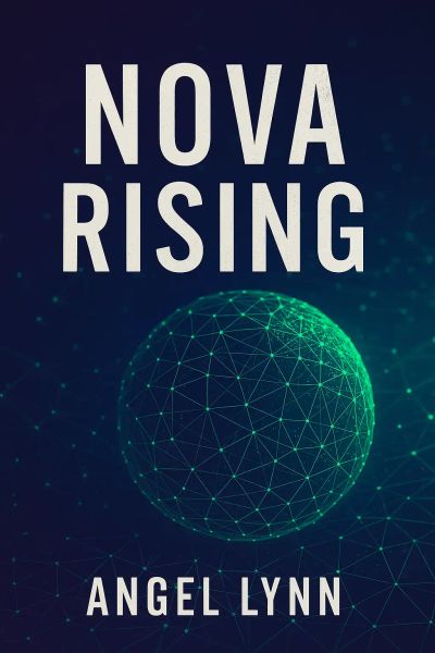 Nova Rising
