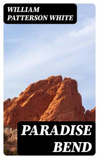 Paradise Bend