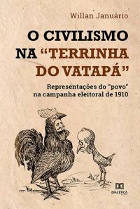 O Civilismo na "terrinha do vatapá"
