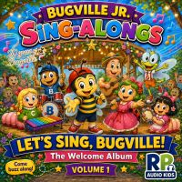 Let's Sing, Bugville! (A Bugville Jr. Sing-Along)