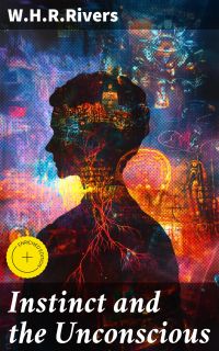Instinct and the Unconscious