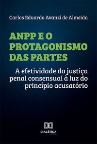 ANPP e o Protagonismo das Partes