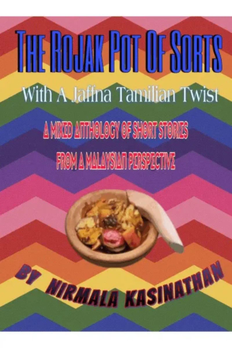 The Rojak Pot Of Sorts With A Jaffna Tamilian Twist