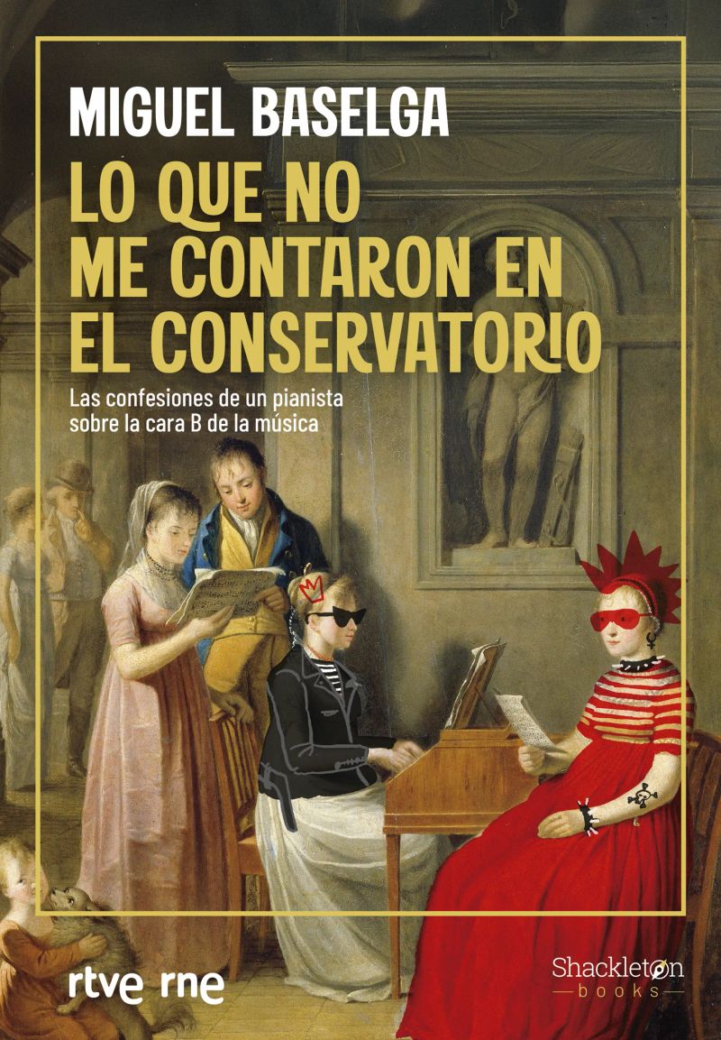 Lo que no me contaron en el conservatorio