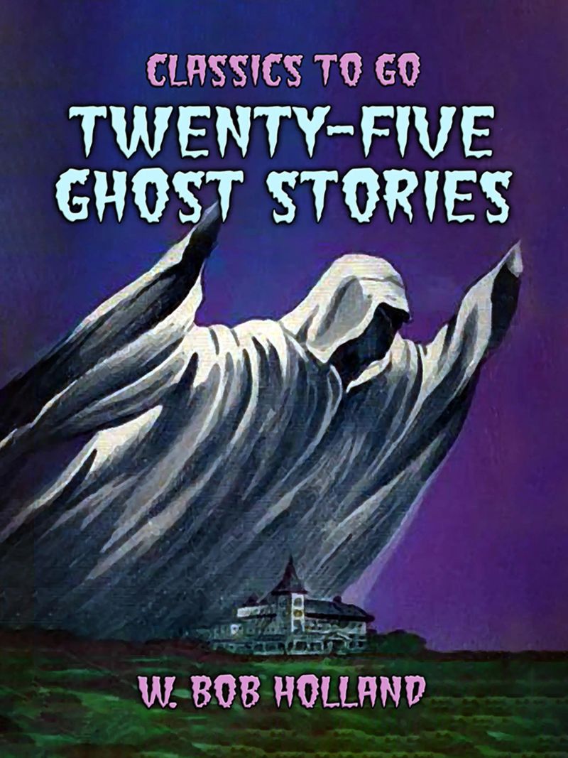 Twenty-Five Ghost Stories